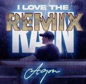 I LOVE THE RAIN REMIX