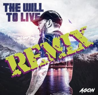 THE WILL TO LIVE REMIX
