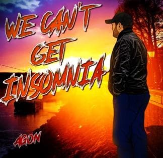 WE CAN'T GET INSOMNIA